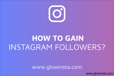 How to Gain Followers on Instagram? (Organic Tips)
