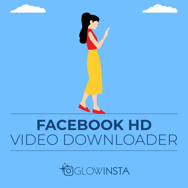 Facebook HD Video Downloader
