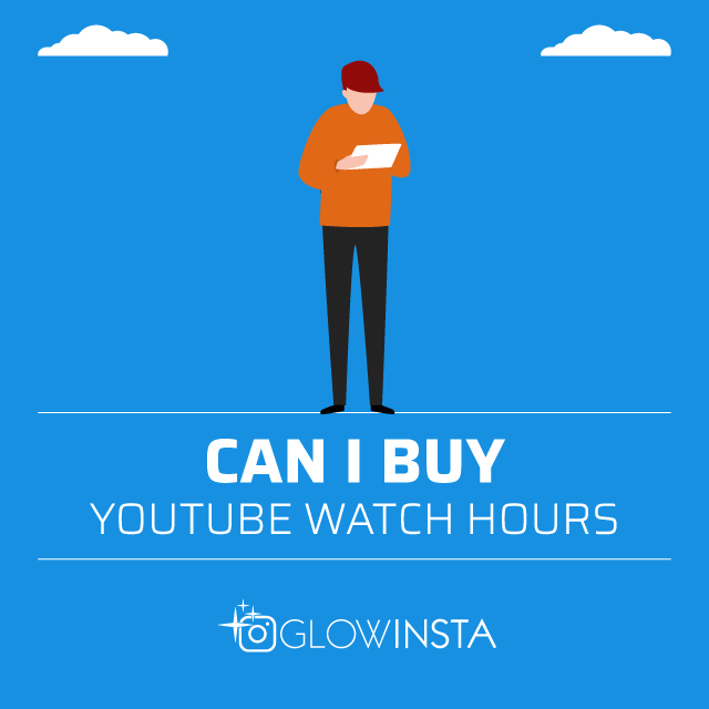 Can I Buy YouTube Watch Hours
