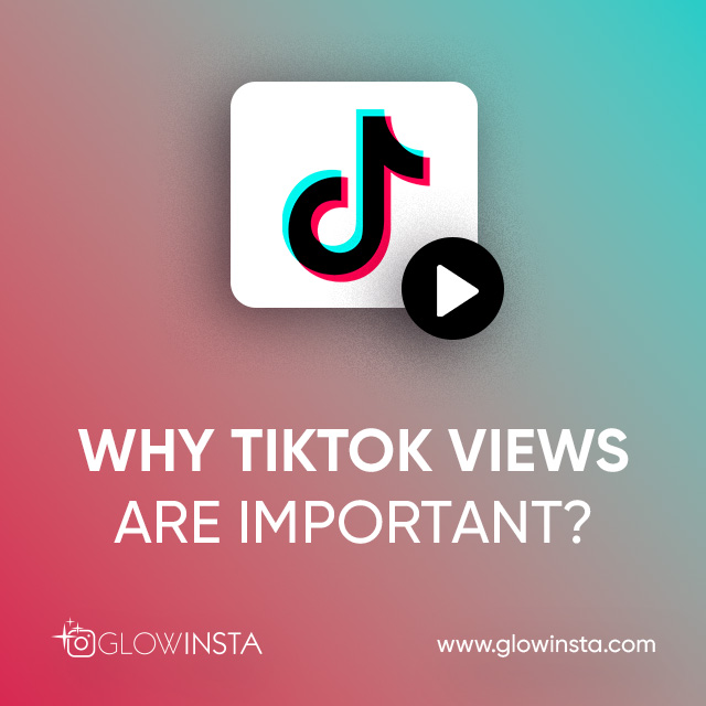 Buy TikTok Views ?️ 100% Real People & Instant - GlowInsta
